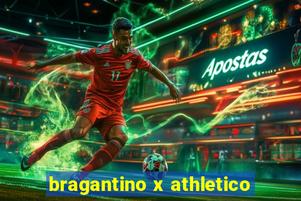 bragantino x athletico